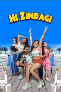 Hi Zindagi (2025) Hindi Full Movie HDTC 480p | 720p | 1080p